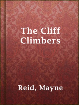 cover image of The Cliff Climbers